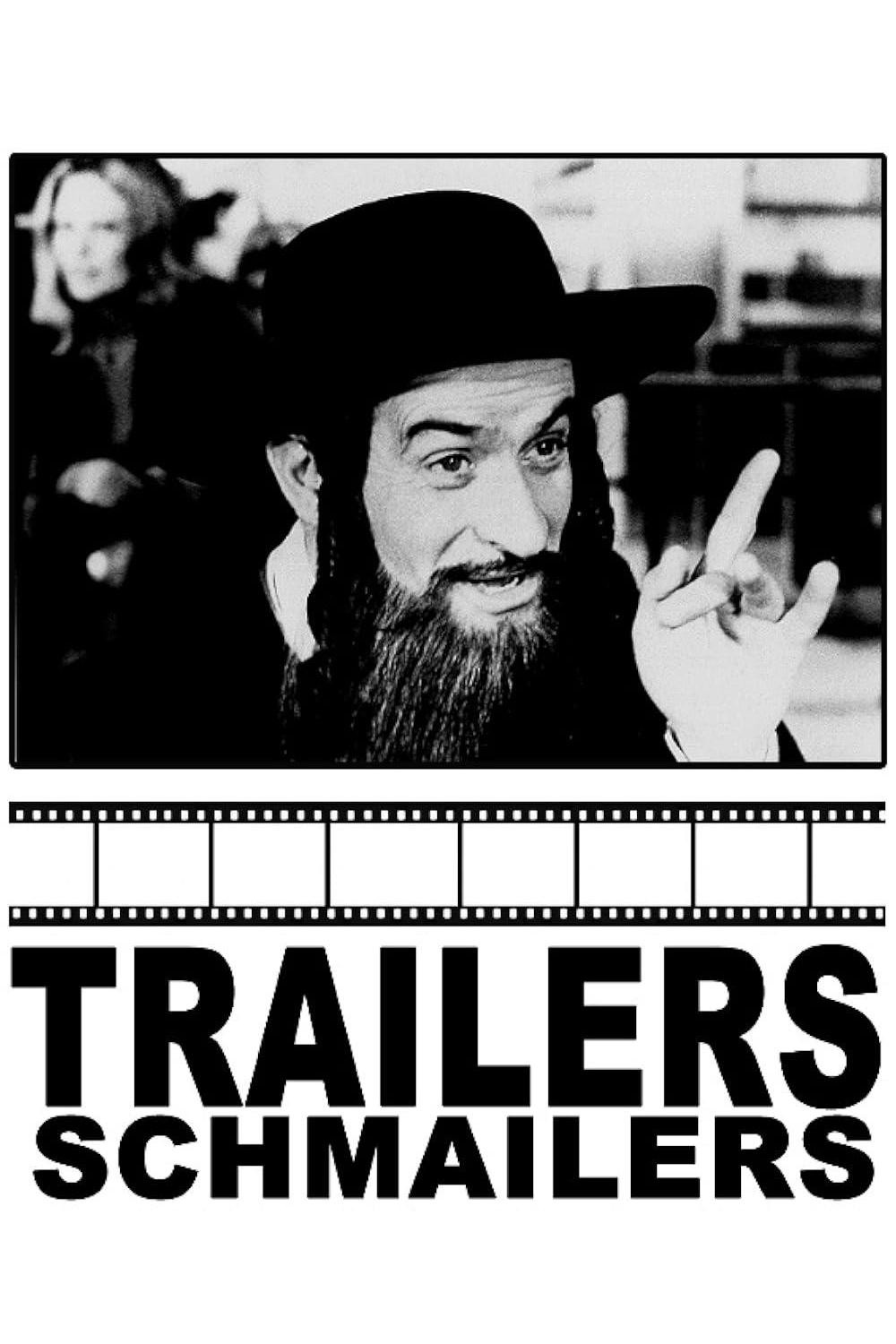 Trailers Schmailers (2002) poster