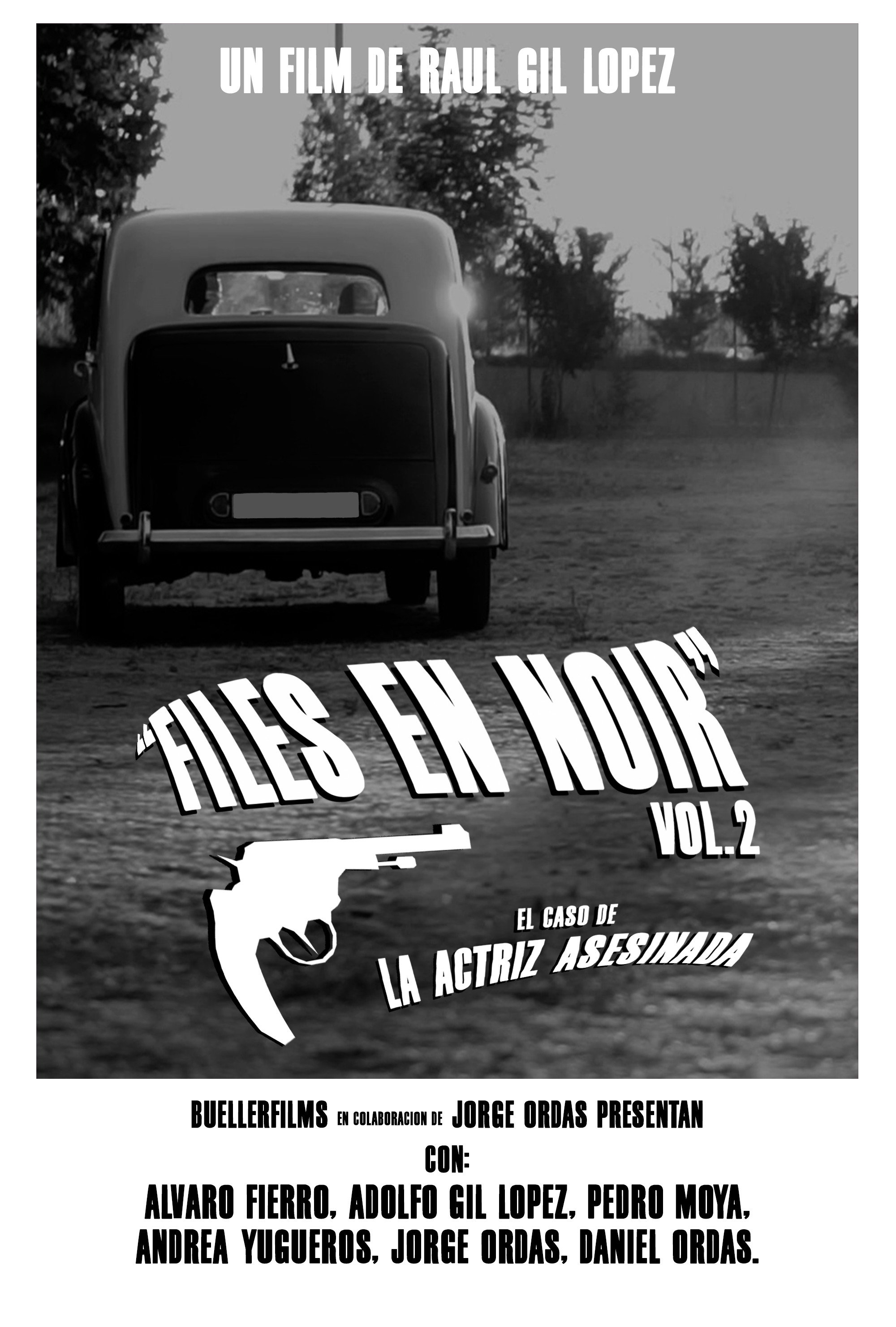 FILES EN NOIR vol.2: El caso de la actriz asesinada. (HDRip-Sonido Mono) (2026) poster