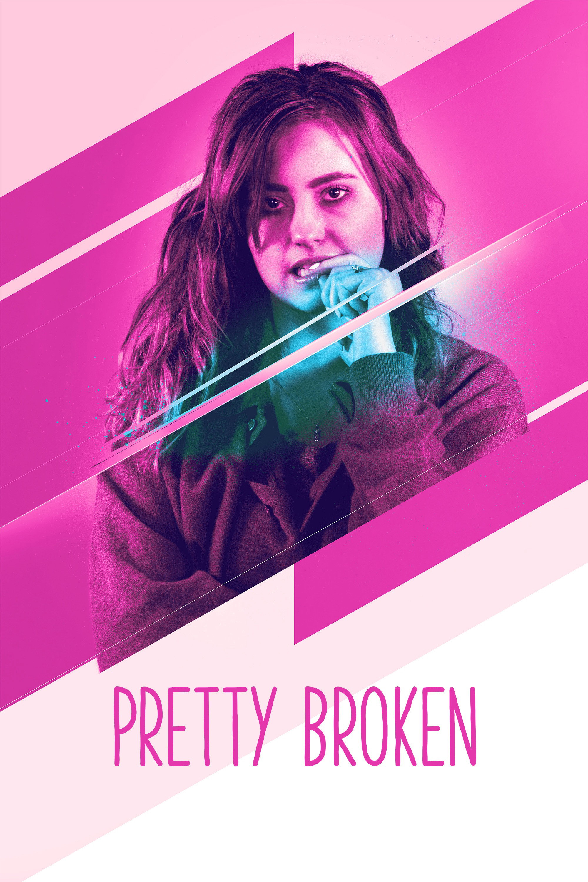 Pretty Broken (2018) poster