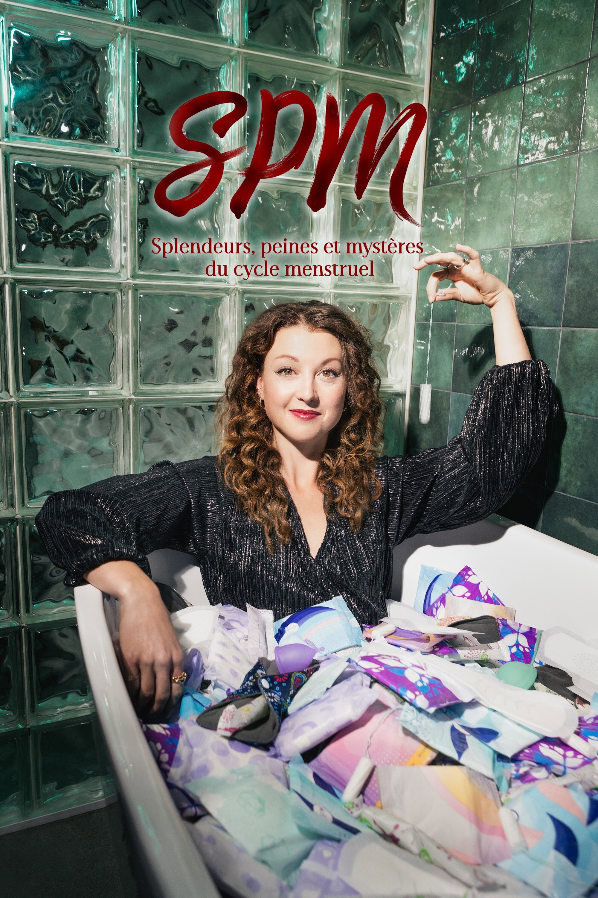 SPM: Splendeurs, peines et mystères du cycle menstruel (2024) poster