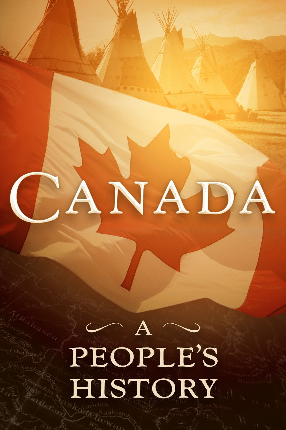 Canada: A People's History (2000) poster