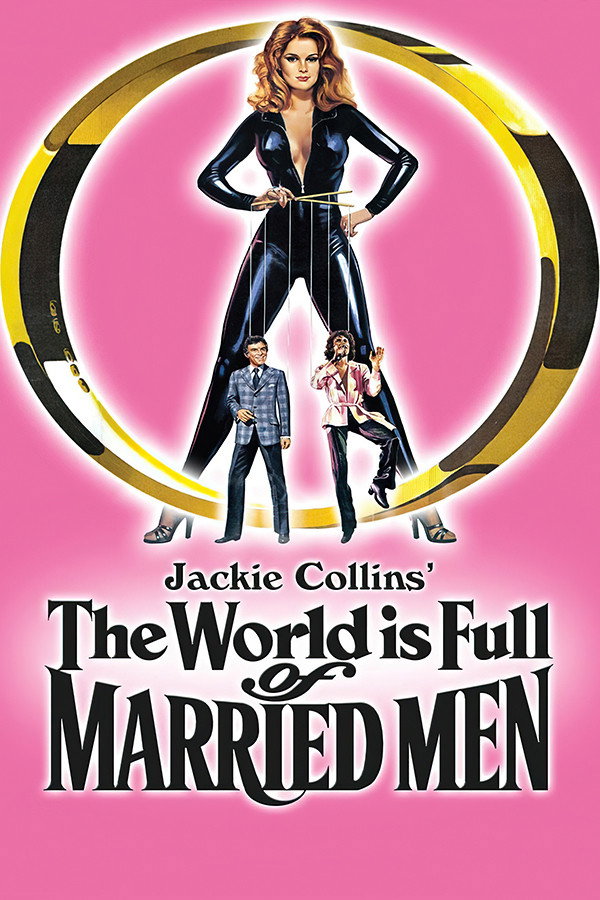 The World Is Full of Married Men (1979) poster