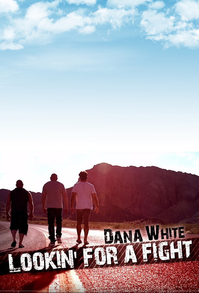 Dana White: Lookin' for a Fight (2015) poster
