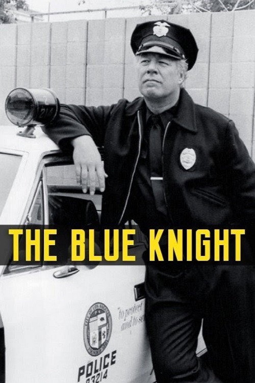 The Blue Knight (1975) poster