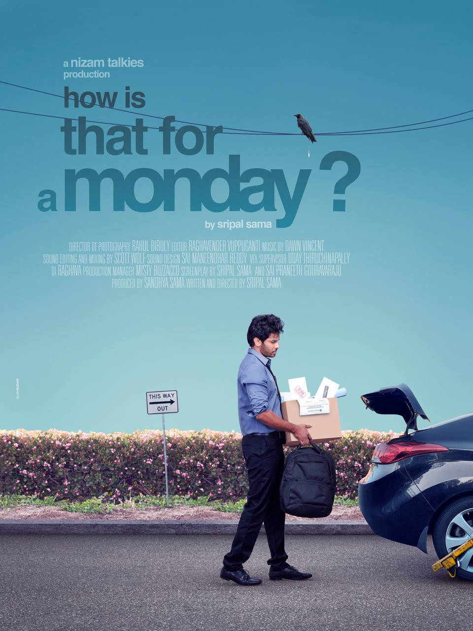 How is that for a Monday? (2021) poster