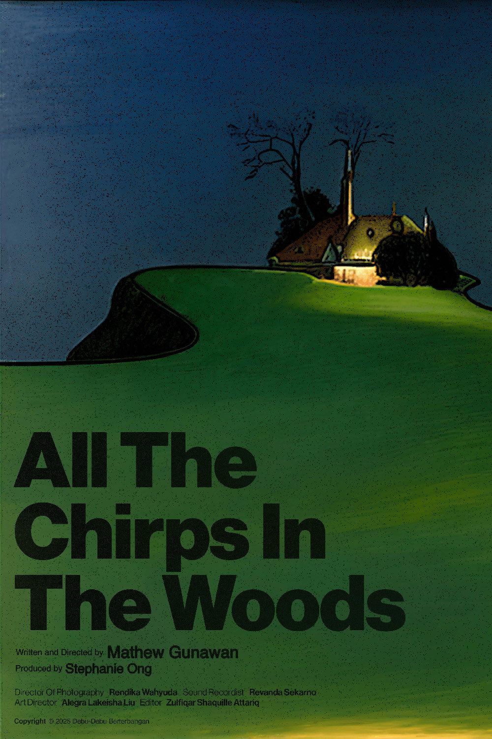 All The Chirps In The Woods (2025) poster