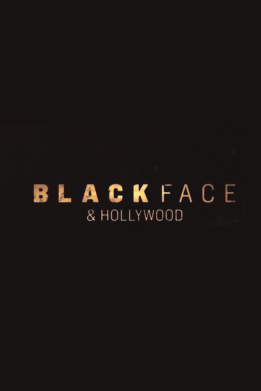 Blackface and Hollywood (2019) poster