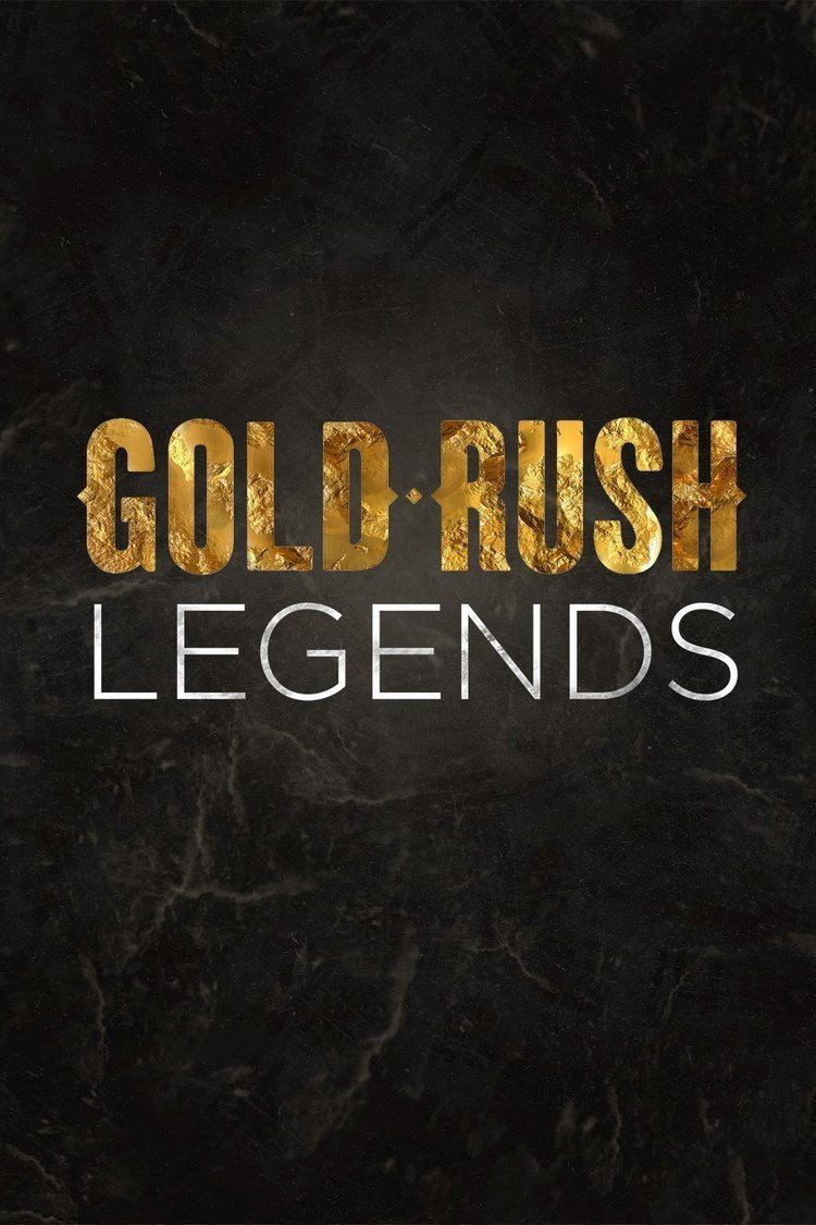 Gold Rush: Legends (2016) poster