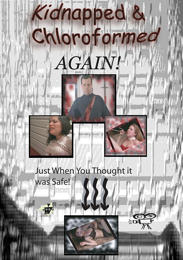 Kidnapped and Chloroformed Again (2000) poster