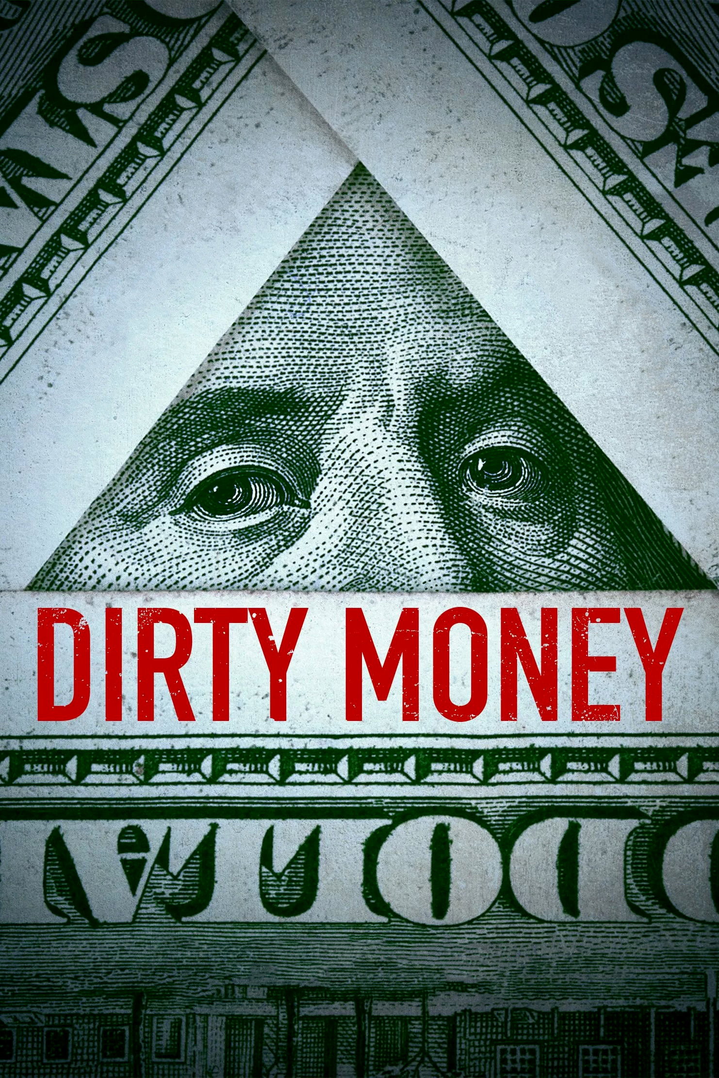Dirty Money (2018) poster