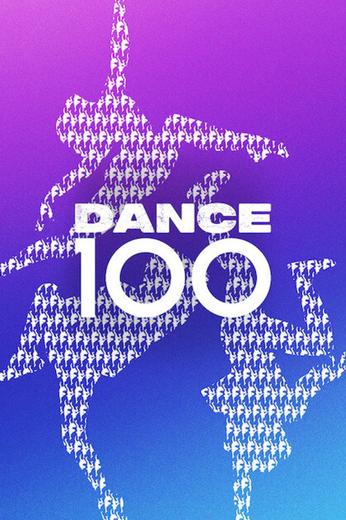 Dance 100 (2023) poster