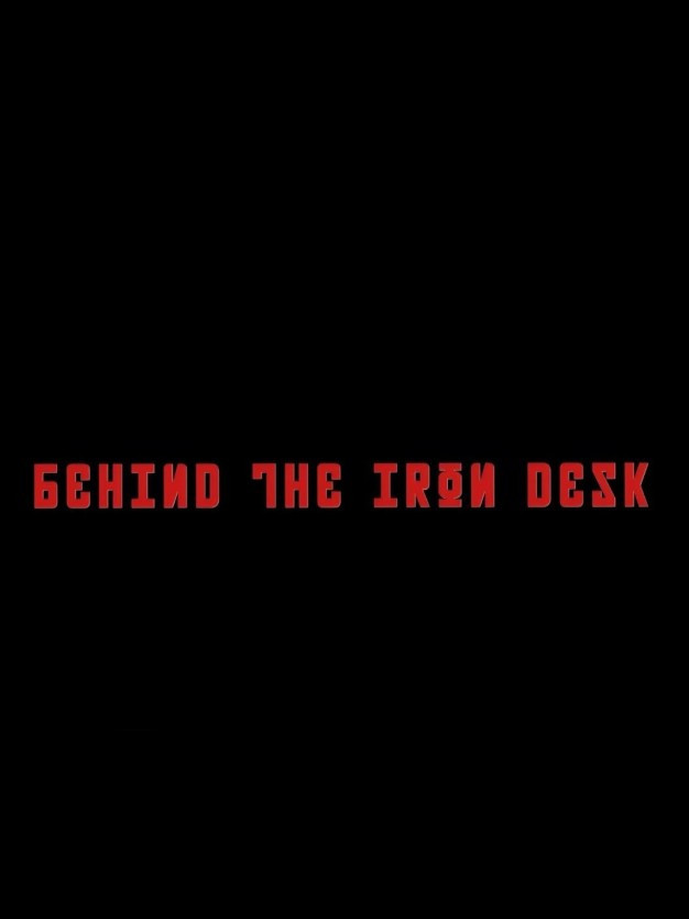 Behind The Iron Desk (2025) poster