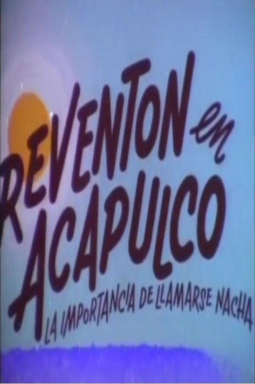 Reventón en Acapulco (1980) poster