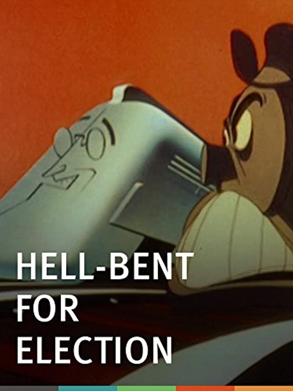 Hell-Bent for Election (1944) poster