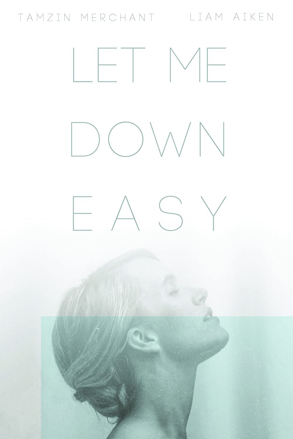 Let Me Down Easy (2015) poster