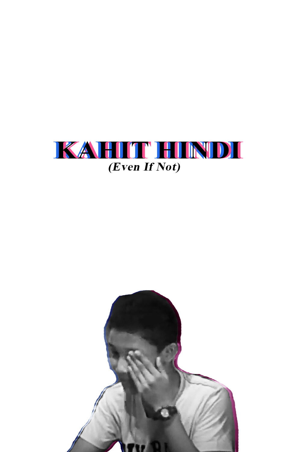 Even If Not (2013) poster