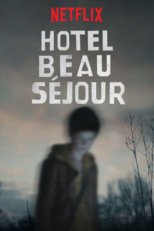 Hotel Beau Séjour (2017) poster