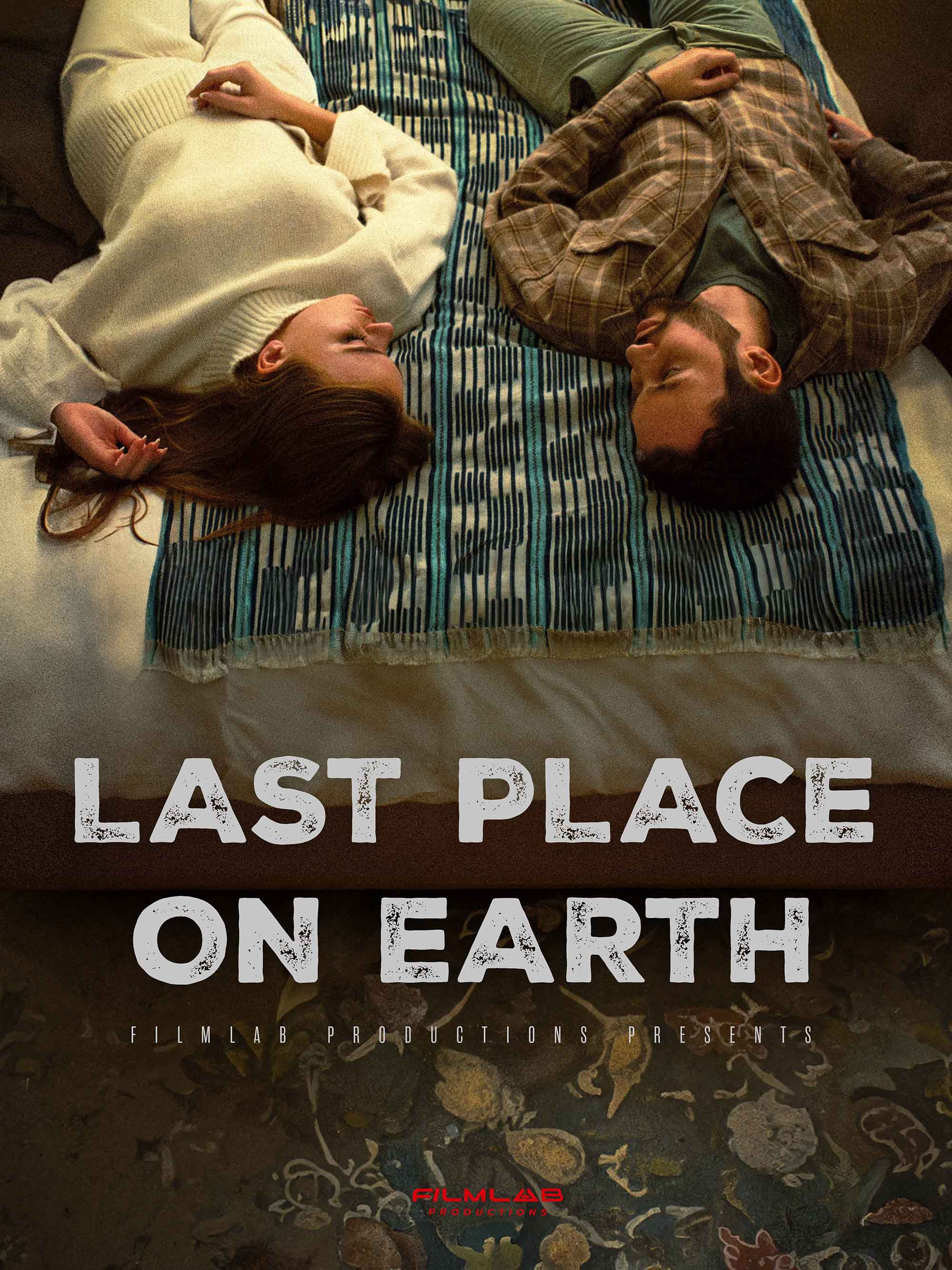 LAST PLACE ON EARTH (2025) poster