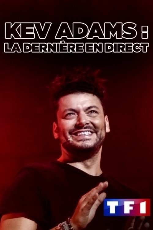 Kev Adams : La Dernière en direct (2019) poster