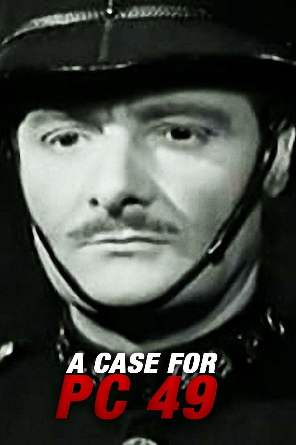 A Case For P.C. 49 (1951) poster