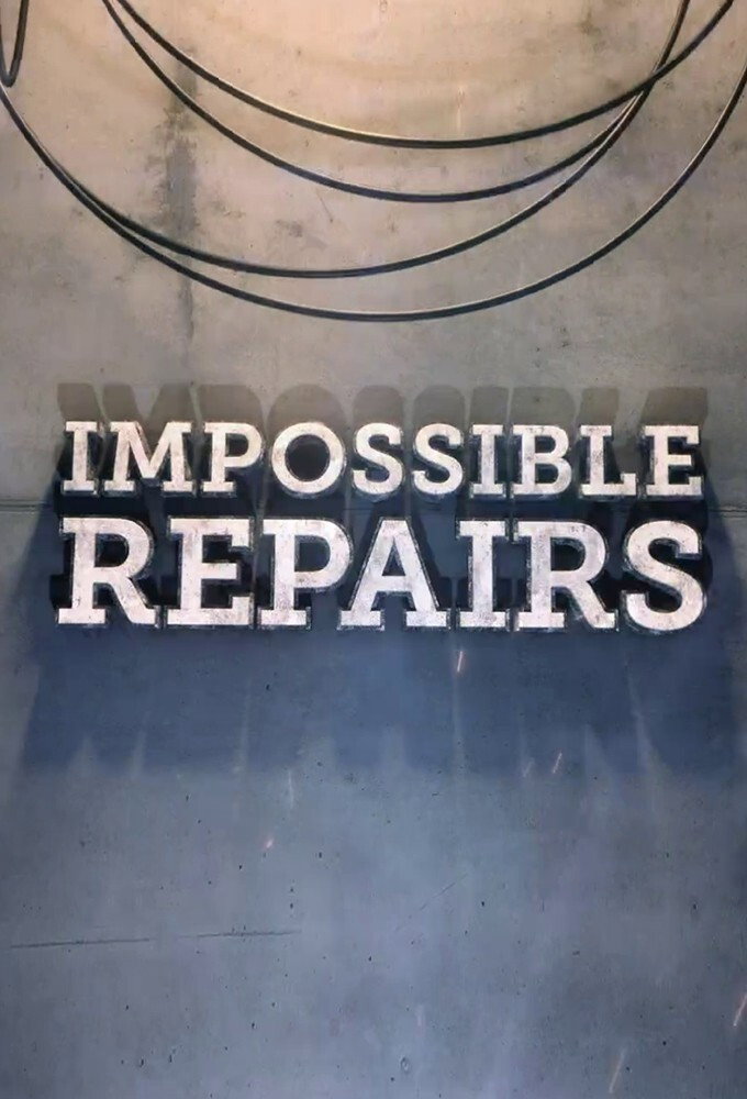 Impossible Repairs (2021) poster