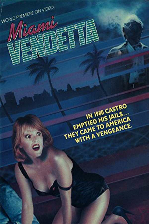 Miami Vendetta (1987) poster