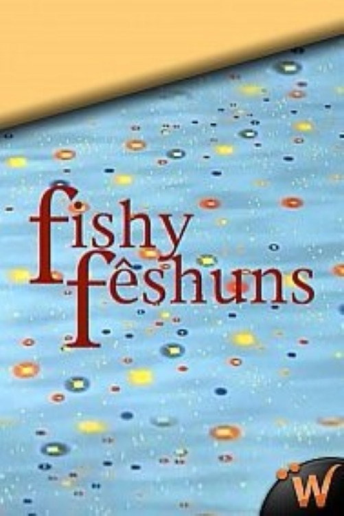 Fishy Fêshuns (1999) poster
