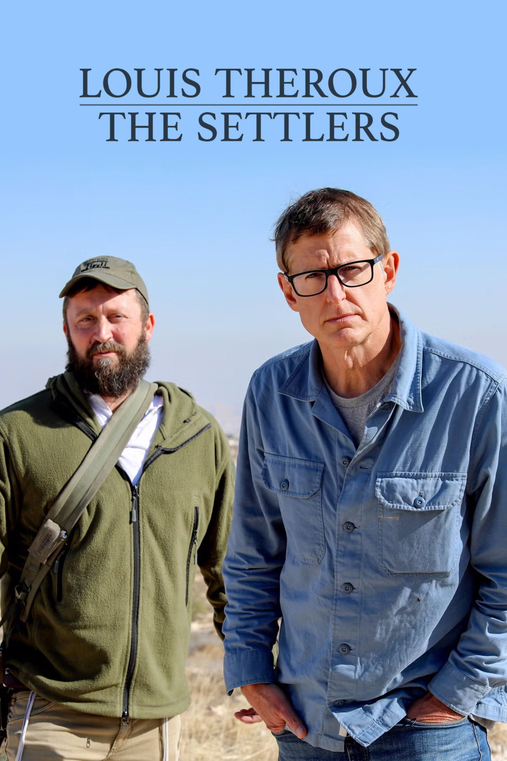 Louis Theroux: The Settlers (2025) poster