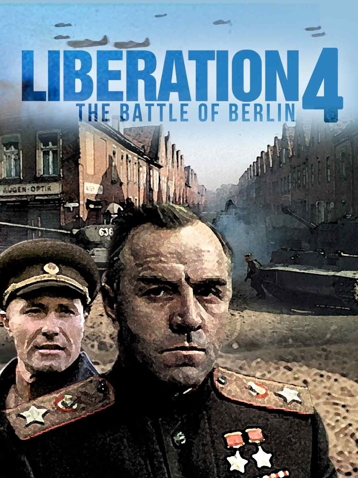 Liberation - Part 4 : The Battle of Berlin (1971) poster