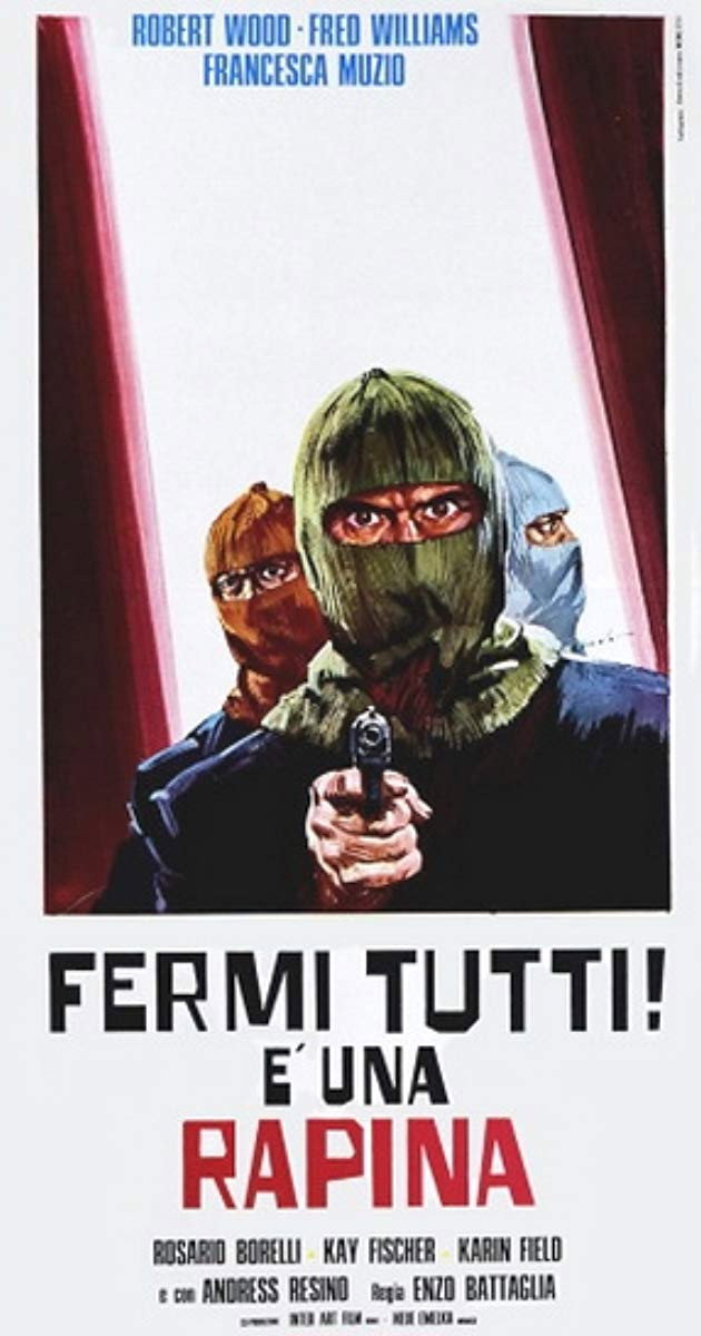Nobody Move... This Is a Robbery (1975) poster