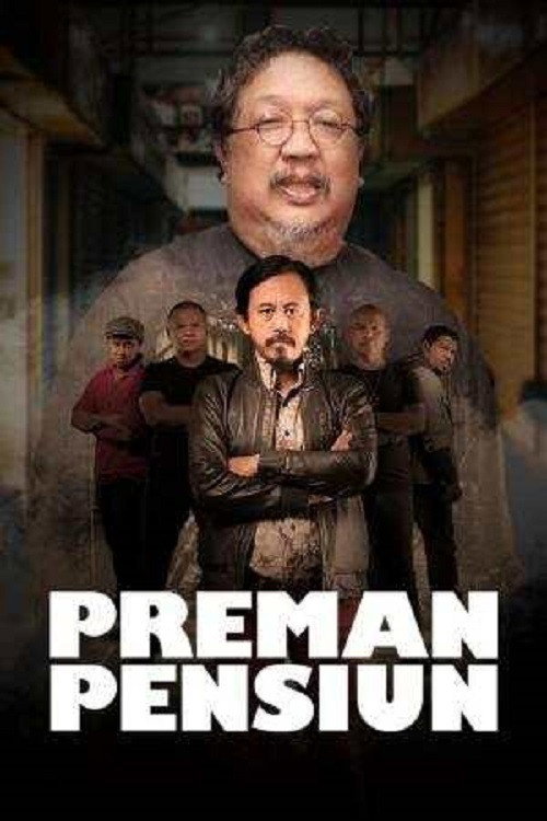 Preman Pensiun (2015) poster