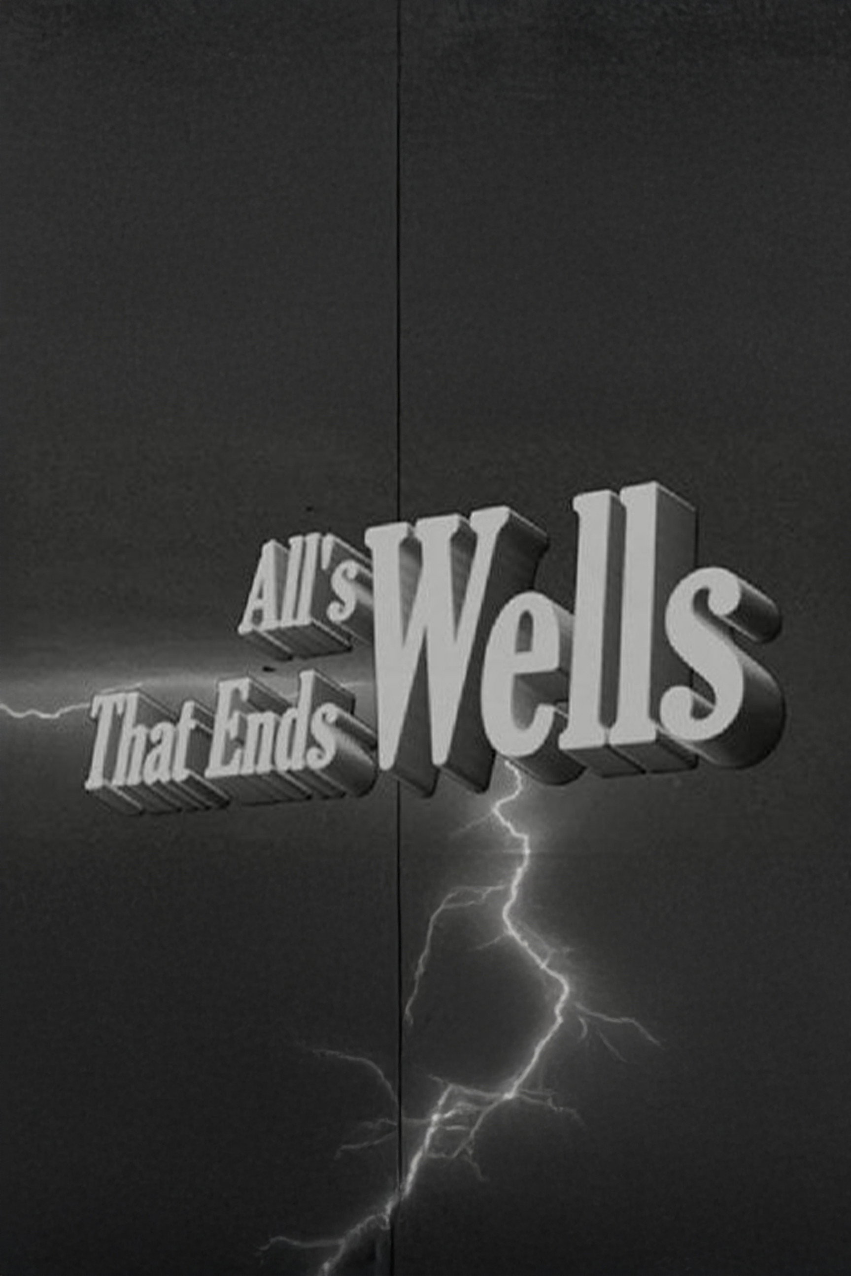 All's Wells That Ends Wells (2011) poster