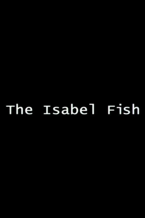 The Isabel Fish (2026) poster