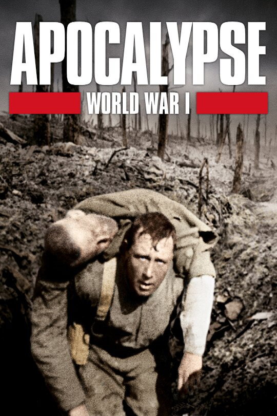 Apocalypse: World War I (2014) poster