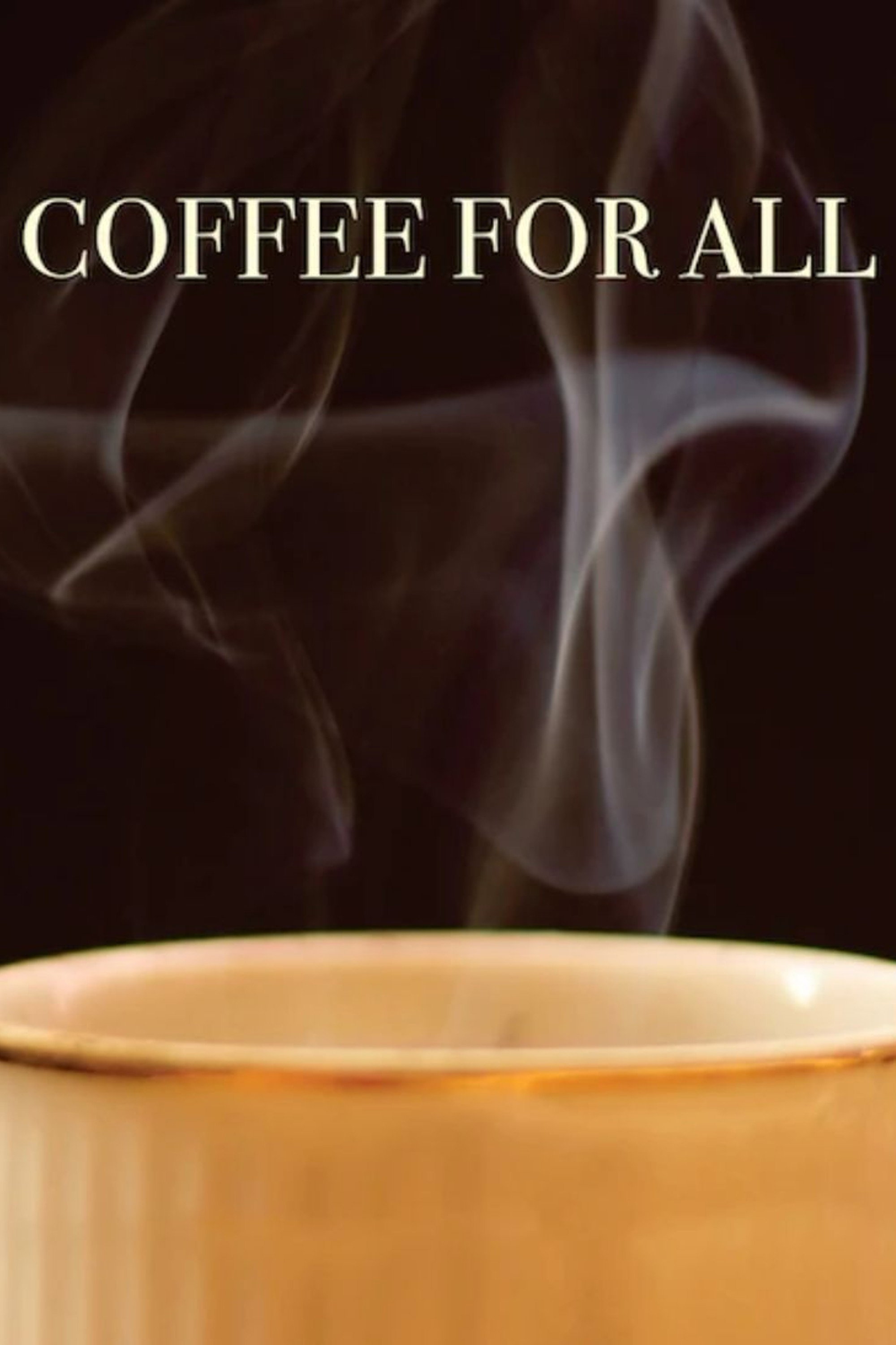 Coffee for All (2017) poster