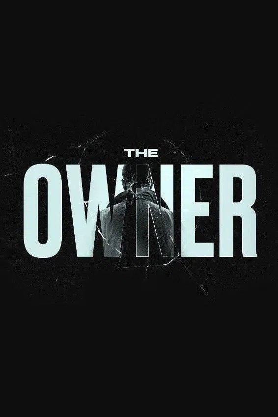 The Owner (2023) poster