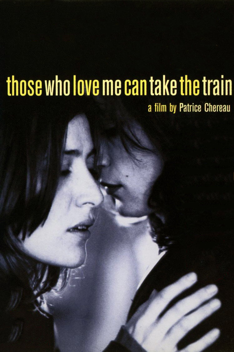 Those Who Love Me Can Take the Train (1998) poster