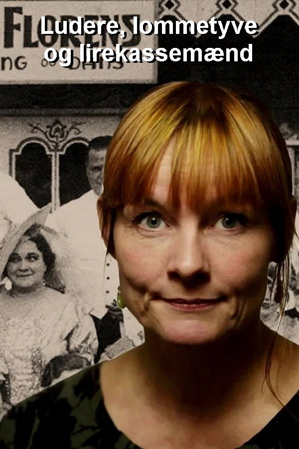 Ludere, lommetyve og lirekassemænd (2015) poster