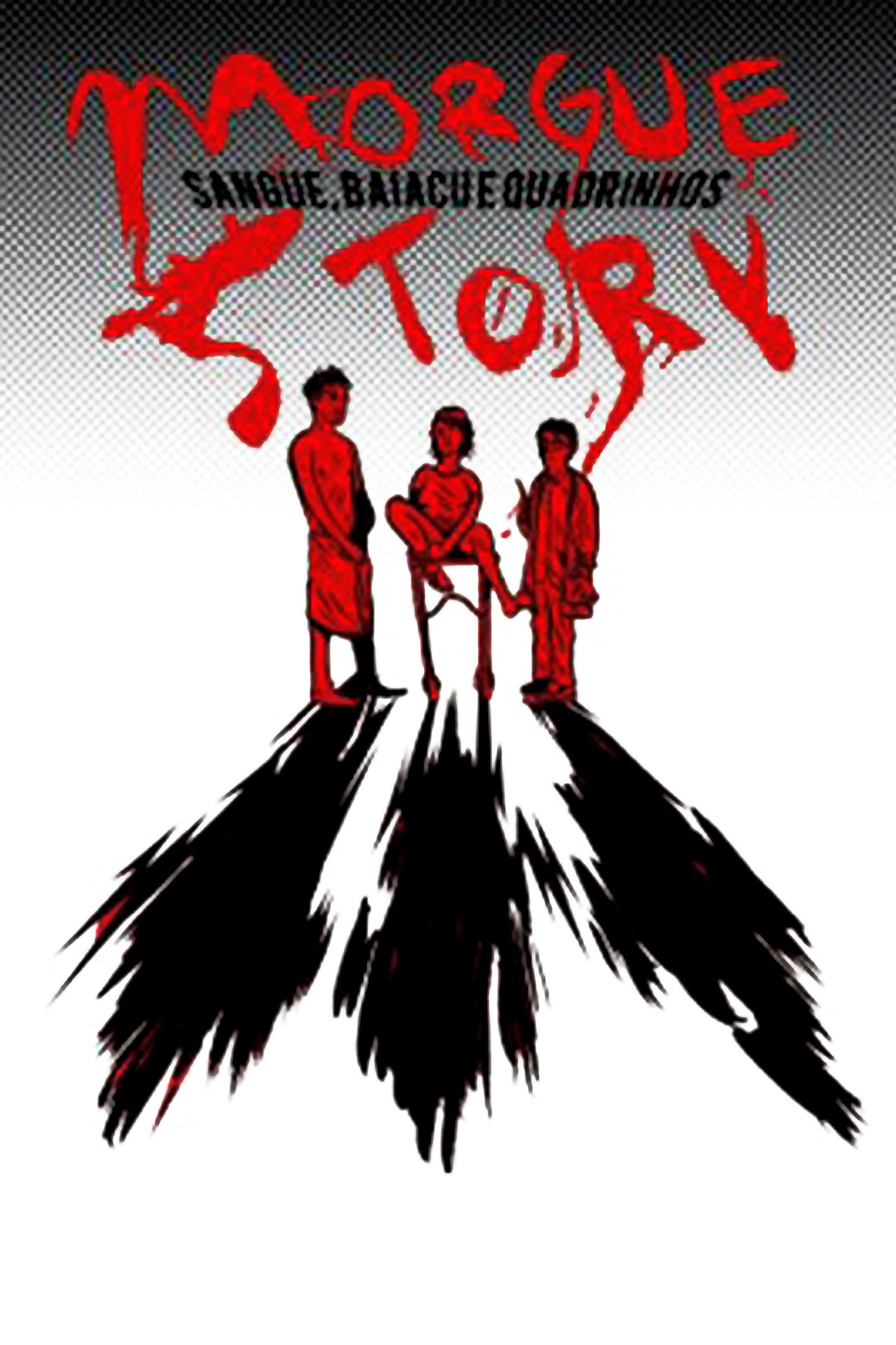 Morgue Story: Sangue, Baiacu e Quadrinhos (2009) poster