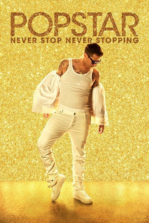 Popstar: Never Stop Never Stopping (2016) poster
