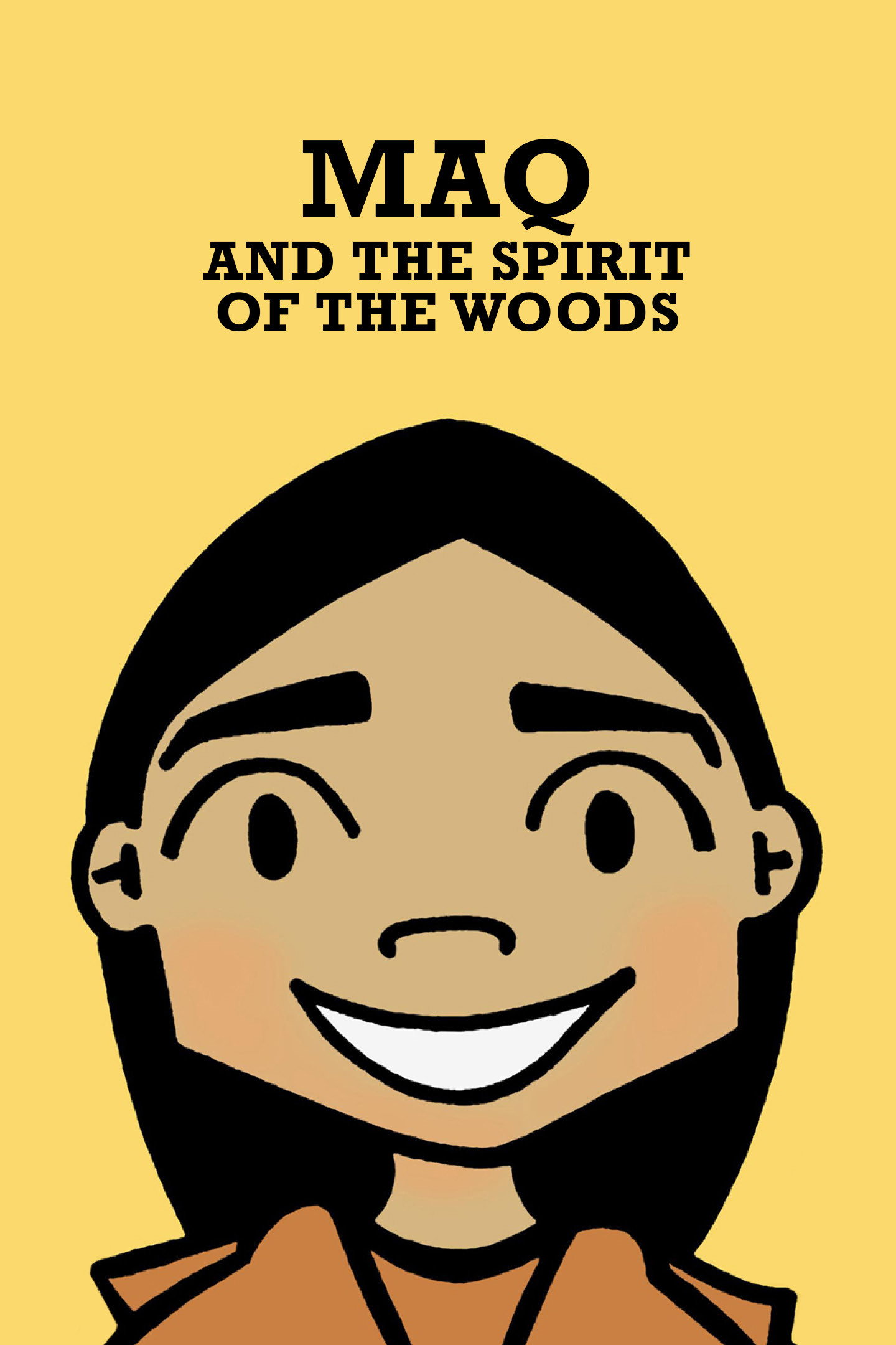 Maq and the Spirit of the Woods (2006) poster