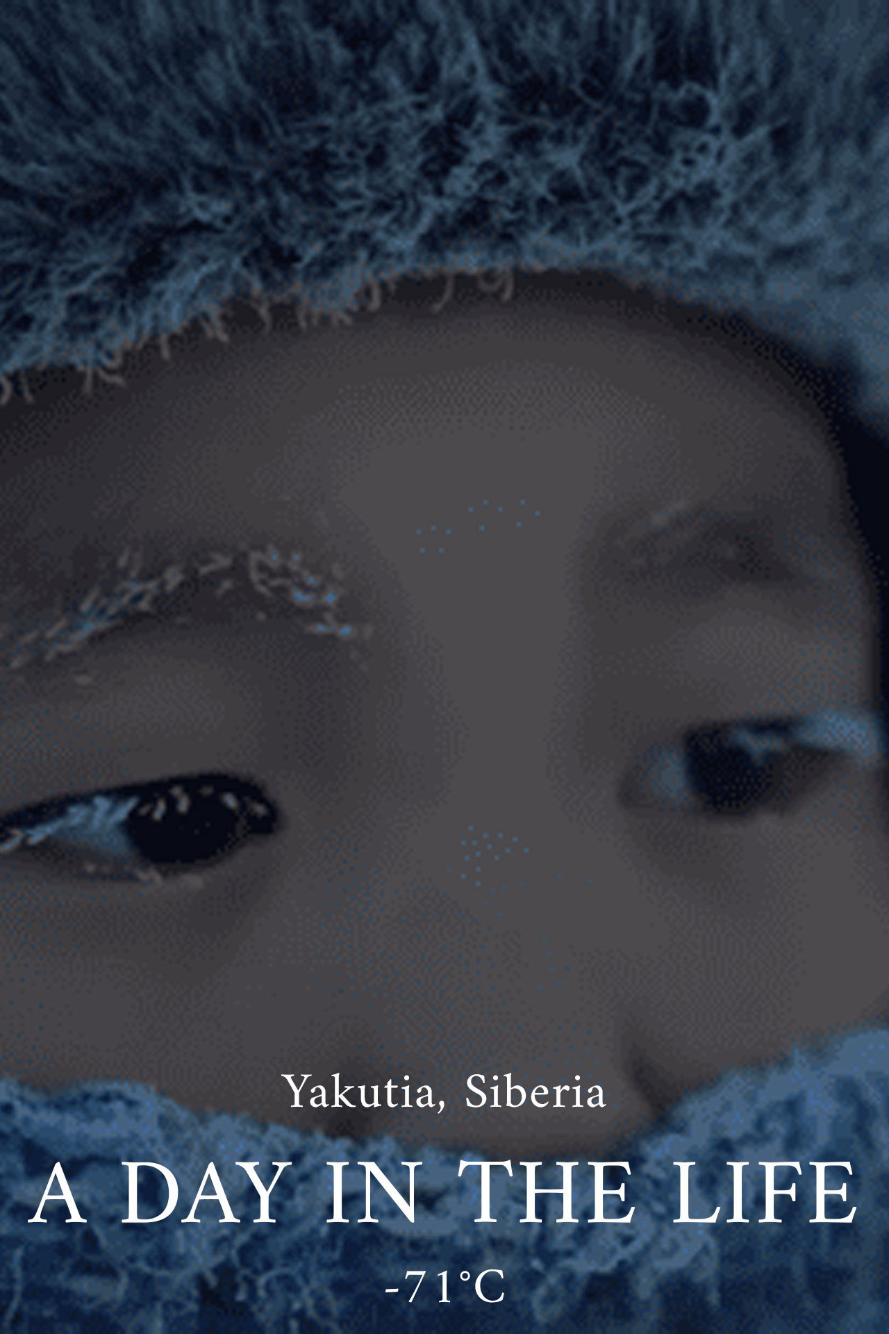 One Day in the Coldest Village on Earth - Yakutia, Siberia (2022) poster