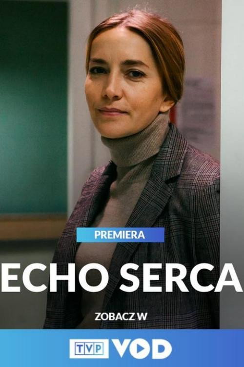 Echo serca (2019) poster