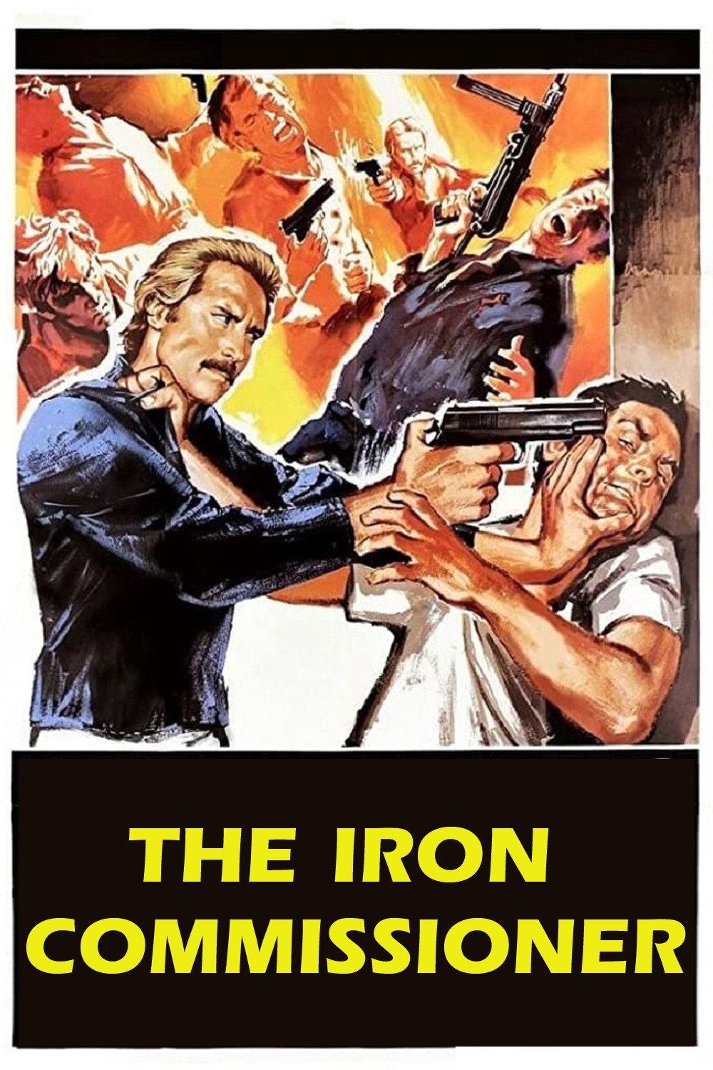 The Iron Commissioner (1978) poster