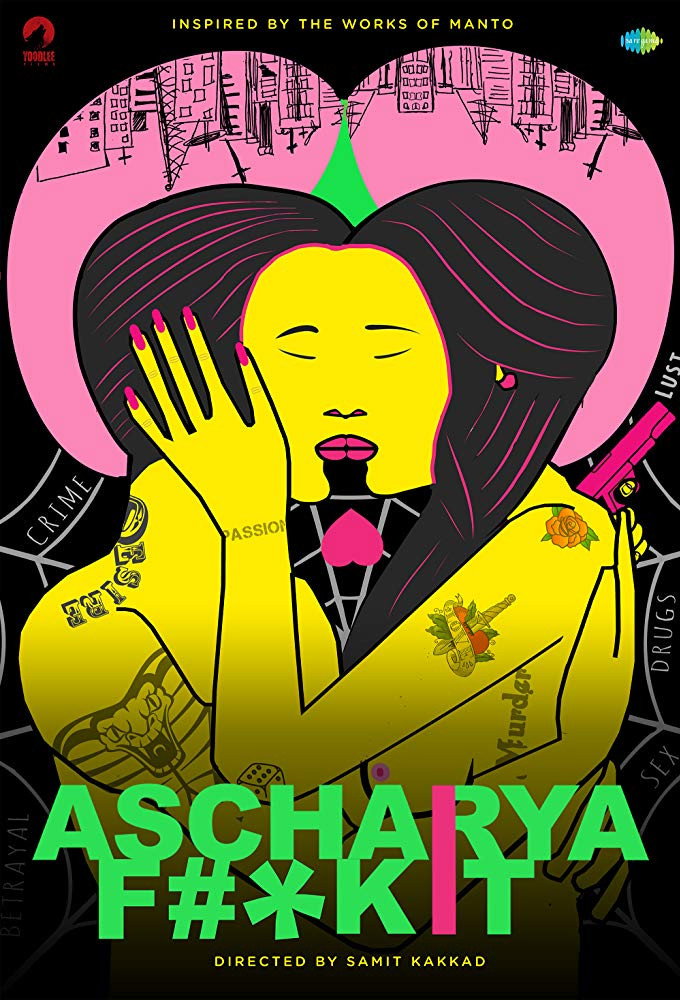 Ascharya Fuck It (2018) poster