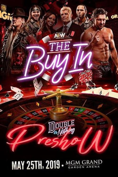 AEW Double or Nothing 2019: The Buy In (2019) poster