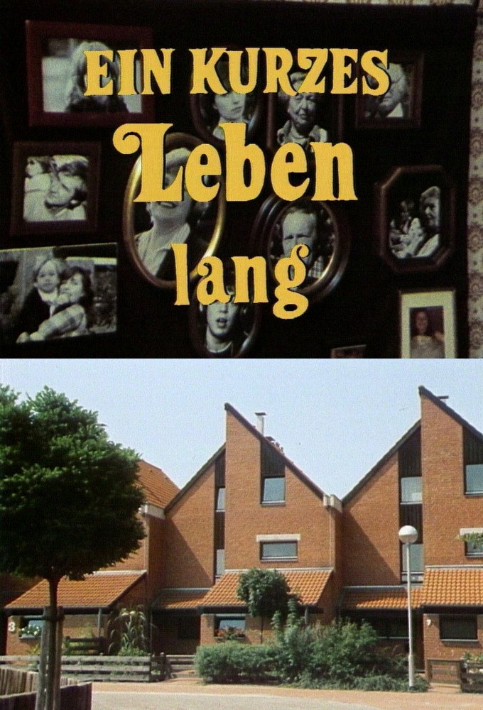 Ein kurzes Leben lang (1982) poster