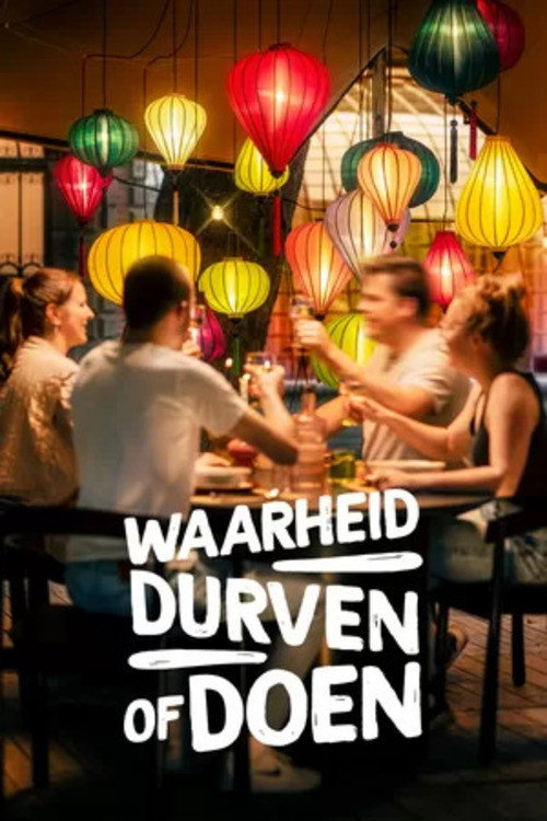 Waarheid, durven of doen (2021) poster