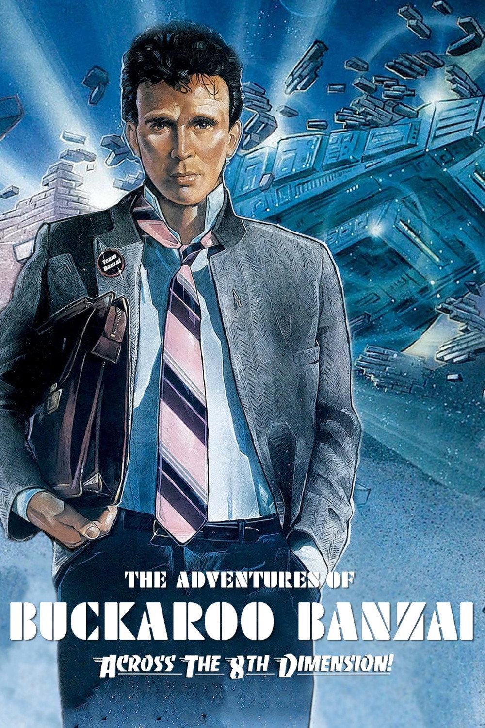 The Adventures of Buckaroo Banzai Across the 8th Dimension (1984) poster