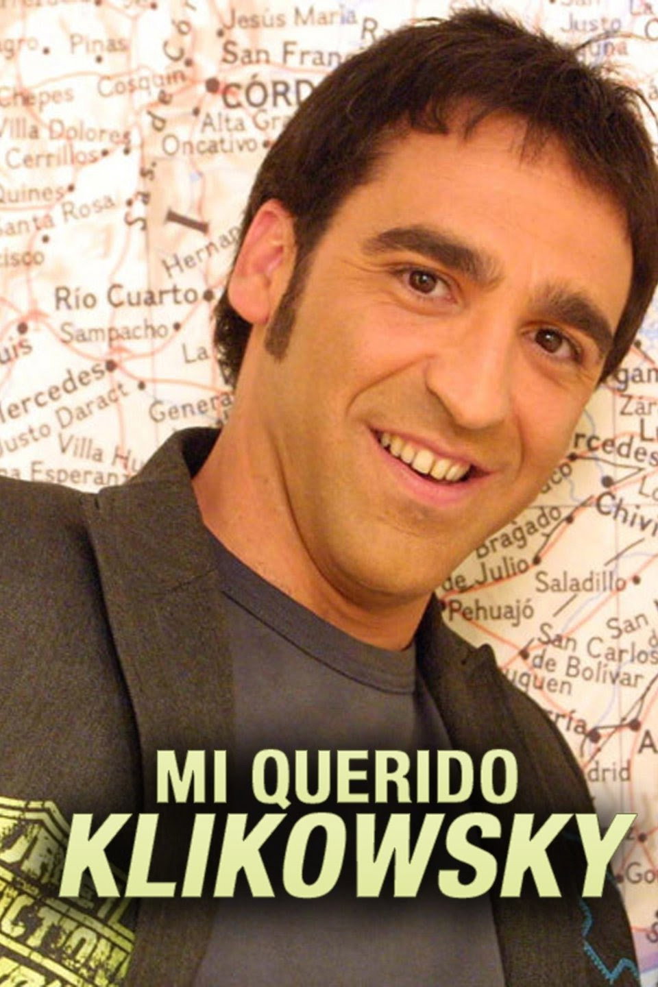 Mi querido Klikowsky (2005) poster